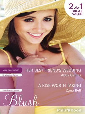 cover image of Her Best Friend's Wedding/A Risk Worth Taking